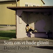 Som om vi hade glömt.