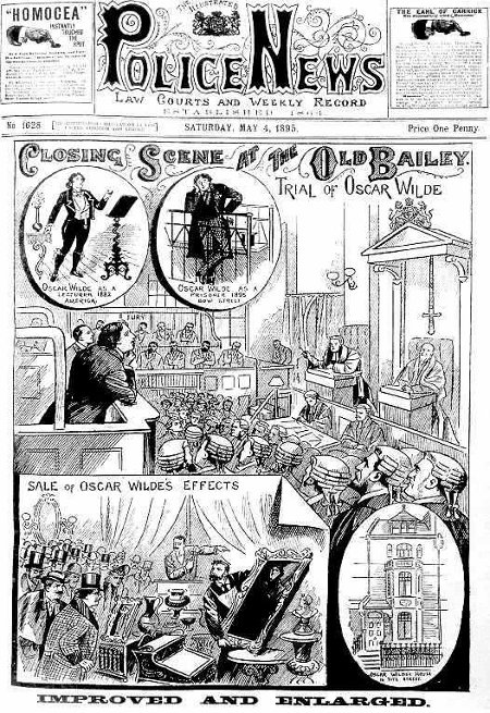 Författaren Oscar Wilde ställdes 1895 inför rätta i London anklagad för homosexuella handlingar i en mycket uppmärksammad process. Illustrated Police News följde förhandlingarna i Old Bailey. 