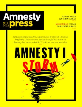 Amnestys pressmeddelande den 4 augusti 2022 ledde till omfattande kritik. Här omslaget till nummer 3-2022. Utifrån den externa utvärderingen kommer en handlingsplan att tas fram som underlag för ett förändringsarbete inom Amnesty International.